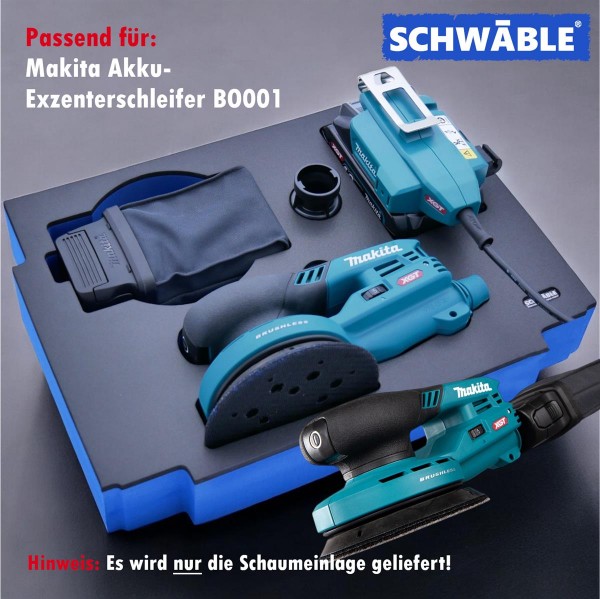 SCHWÄBLE Schaumeinlage Schaumstoffeinlage f. Makita Akku-Exzenterschleifer BO001